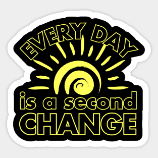 Renewed Hope: Every Day is a Second Chance Sticker